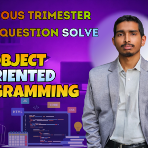 Object Oriented Programming Previous Year Question Solving (Nex-5256)