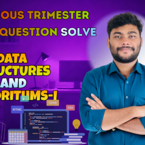 Data Structures and Algorithms 1 Previous Year Question Solving (Nex-5256)
