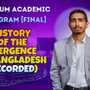 History of the Emergence of Bangladesh (Nex-5256)