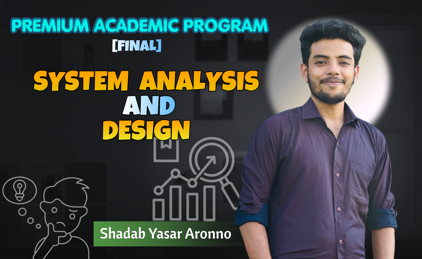 System Analysis and Design (Nex-5262)