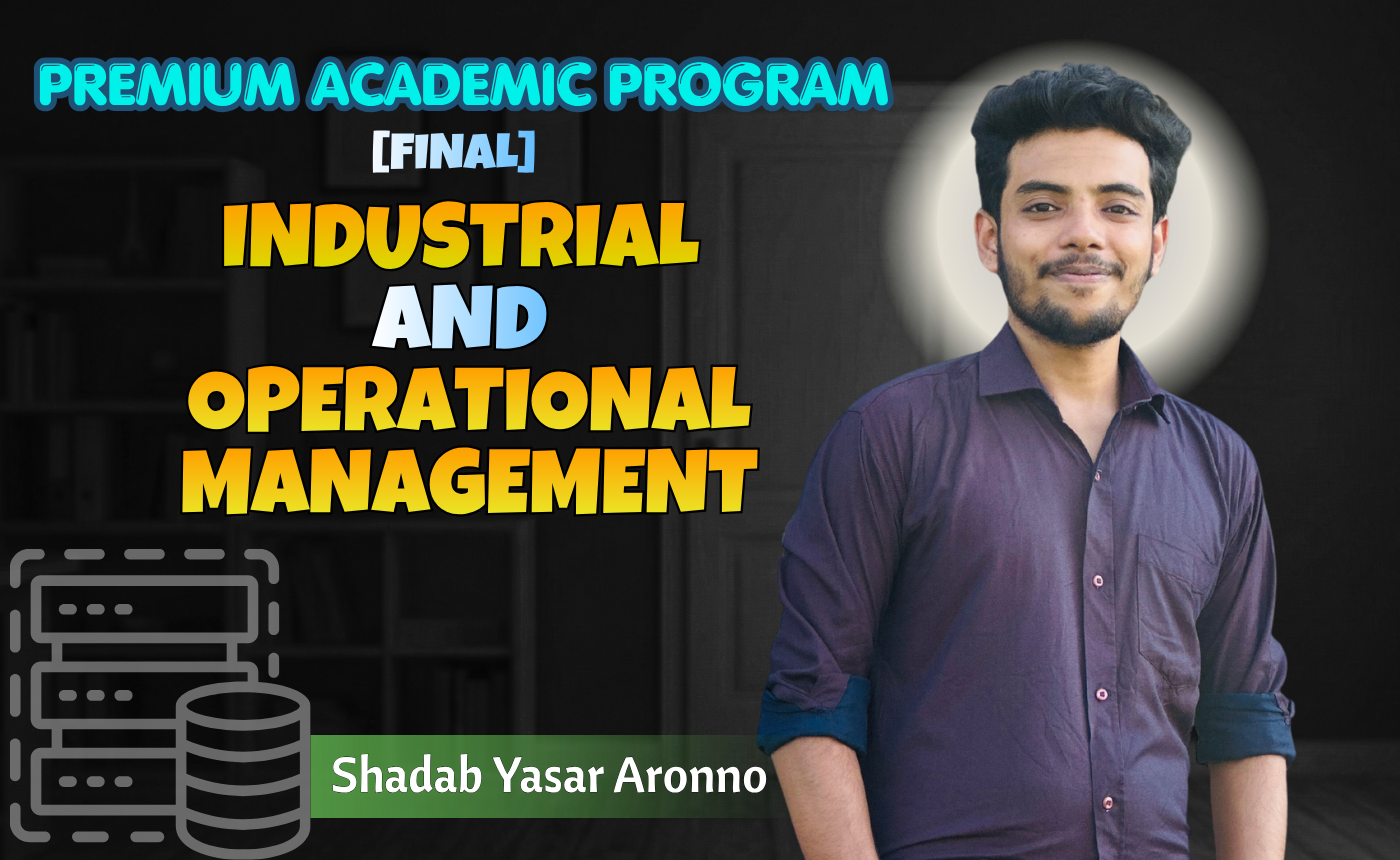 Industrial and Operational Management (Nex-5262)