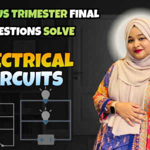 Electrical Circuit (Previous Year Question Solving Nex-5262)