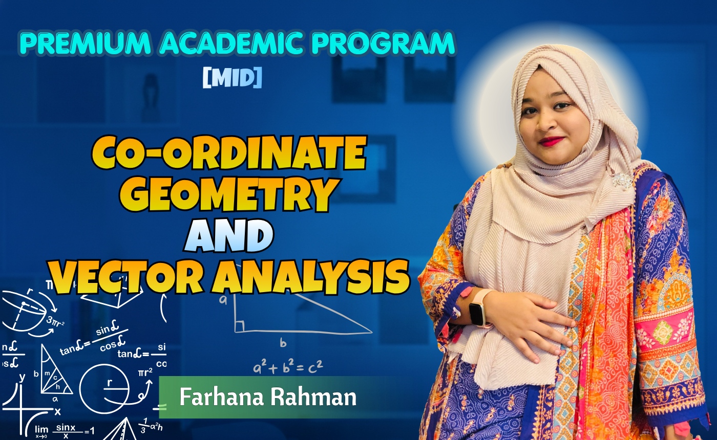 Coordinate Geometry & Vector Analysis (Nex-5263)