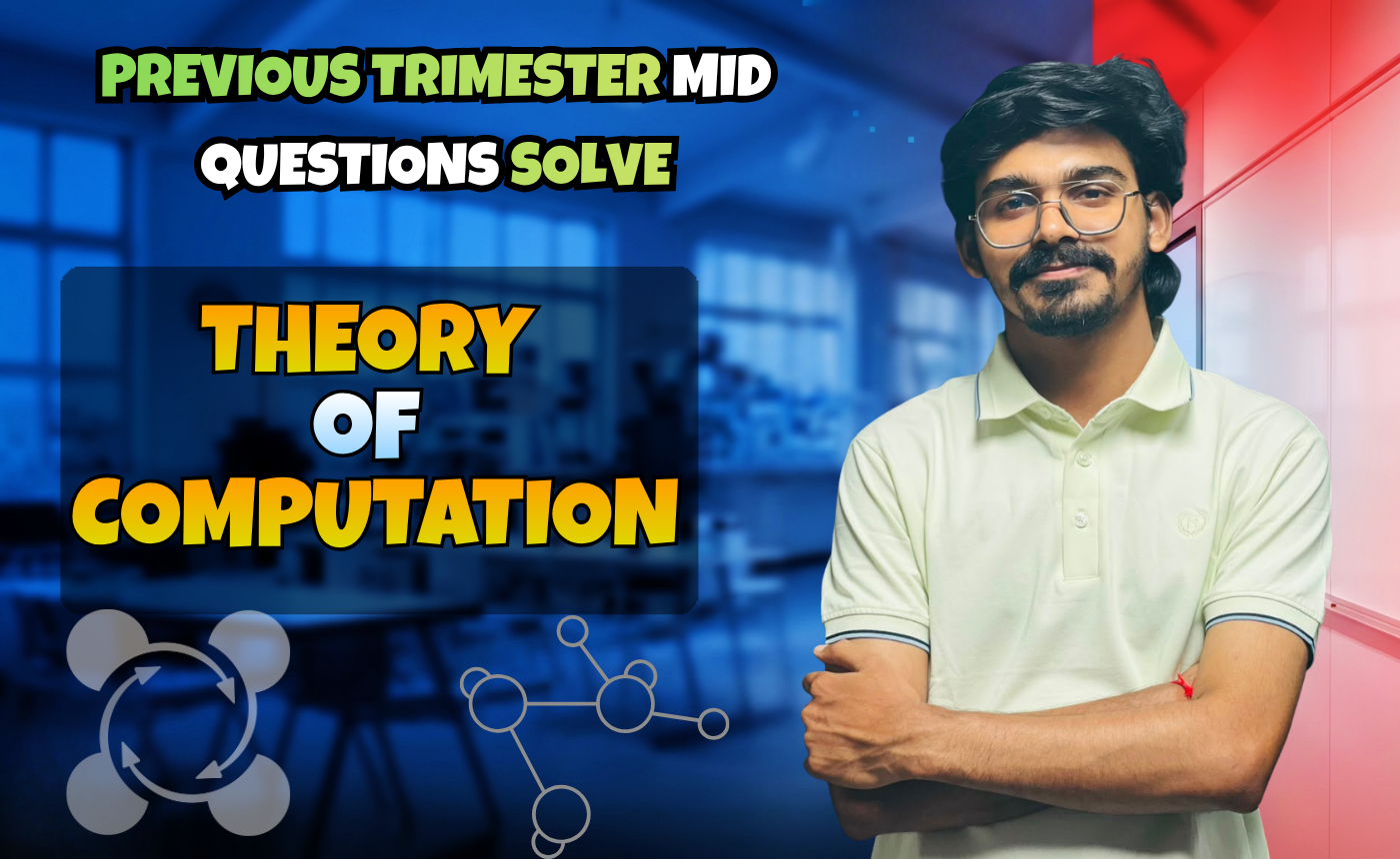 Theory Of Computation (Previous Year Question Solving Nex-5263)