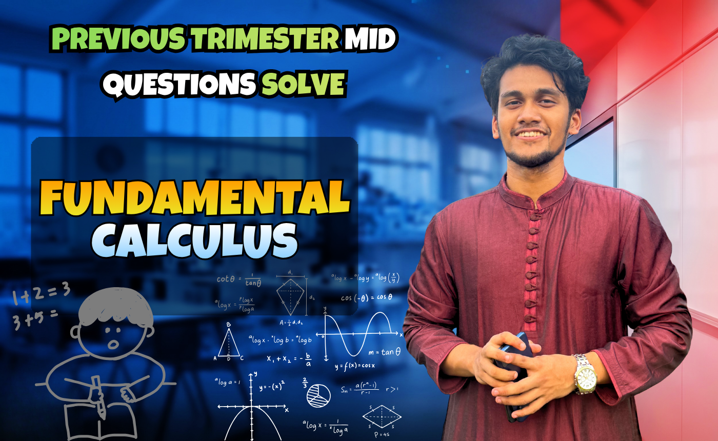 Fundamental Calculus (Previous Year Question Solving Nex-5263)