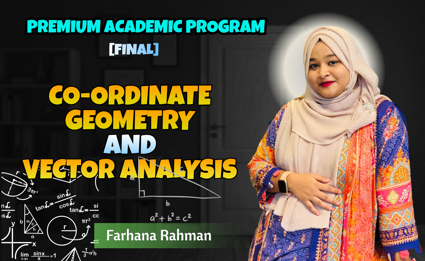 Coordinate Geometry & Vector Analysis (Nex-5264)